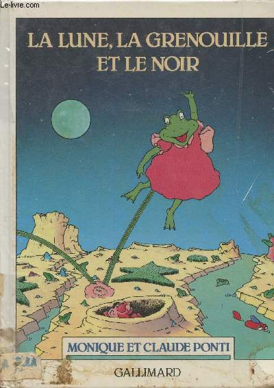 La lune, la grenouille et le noir