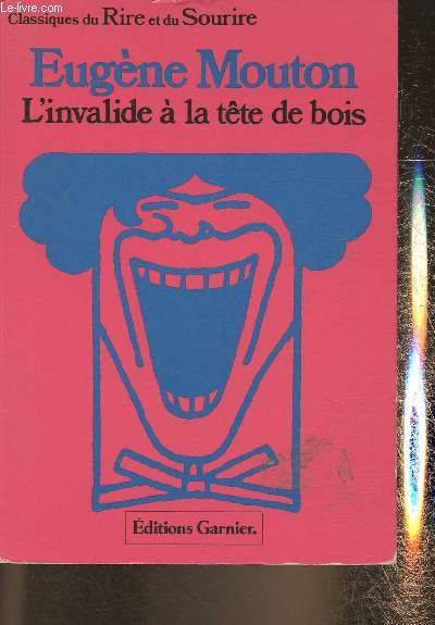 L'invalide  la tte de bois et autres contes