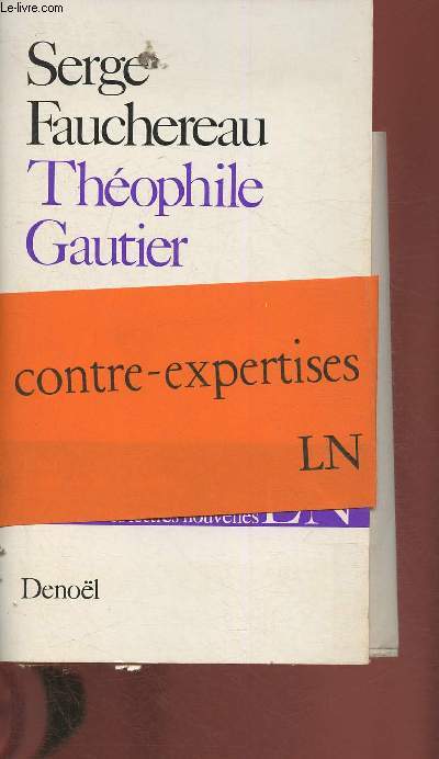 Thophile Gautier- Essai (Collection 