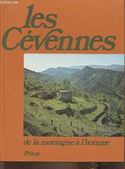 Les Cevennes de la montagne  l'homme