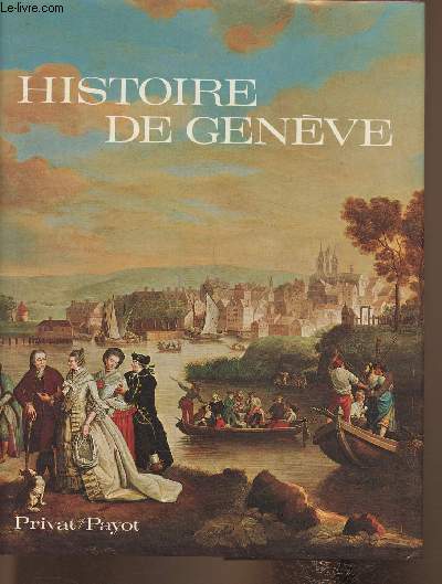 Histoire de Genve (Collection 