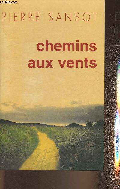 Chemins aux vents