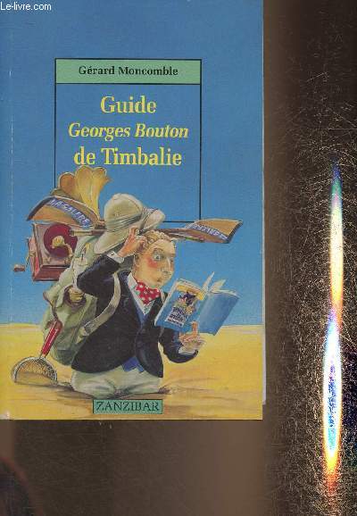 Guide Georges Bouton de Timbalie