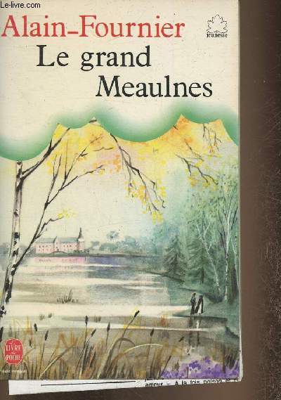 Le grand Meaulnes