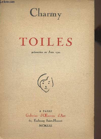Charmy- Toiles prsentes en Juin 1921- Galeries d'oeuvres d'art