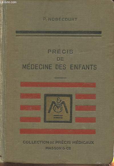 Prcis de mdecine des enfants (Collection de prcis mdicaux)