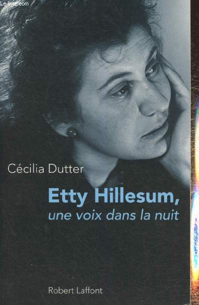 Etty Hillesum, Une voix dans la nuit