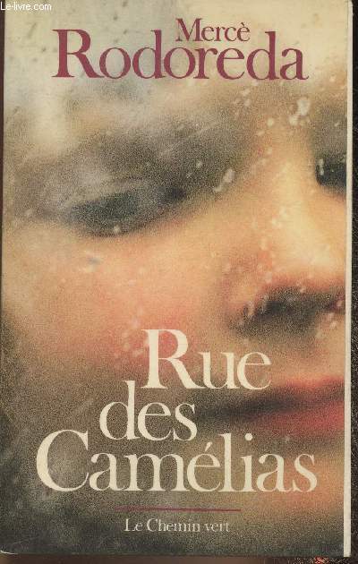 Rue des Camlias (Collection 