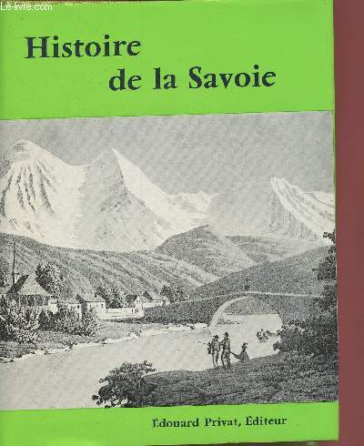 Histoire de la Savoie (Collection 