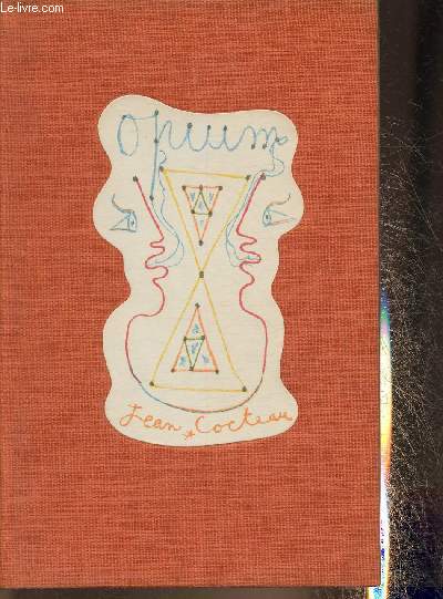 Opium+ Brochure de la galerie Georges Faure Sur Jean Cocteau- Exemplaire n664/7000.