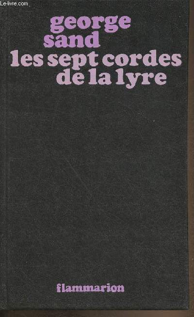 Les sept cordes de Lyre (Nouvelle bibliothque romantique)