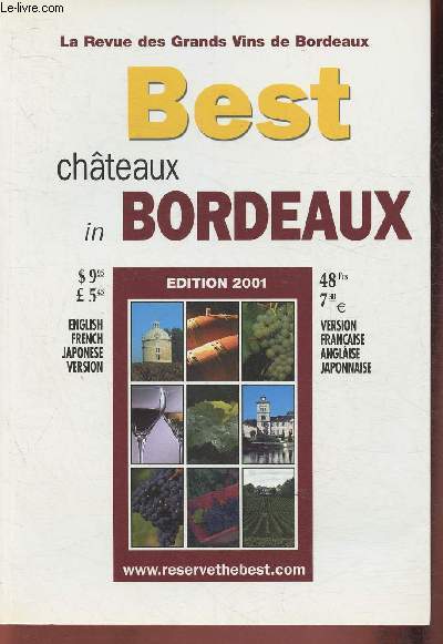 La revue des grands vins de Bordeaux- Best chteaux in Bordeaux
