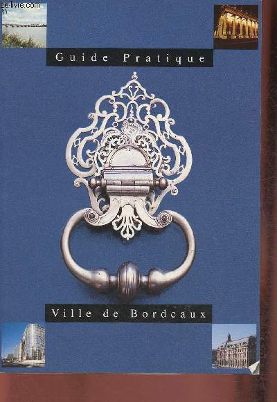 Guide pratique de la Ville de Bordeaux
