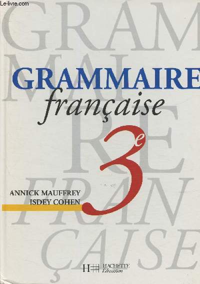 Grammaire franaise 3e