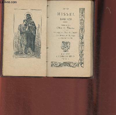 Missel Romain n109- contenant les offices du Dimanche et des principales ftes de l'anne, Les messes de mariage et d'enterrement