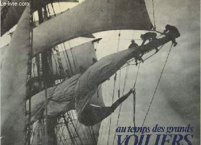 Au temps des grands voiliers 1850-1920 (Collection 