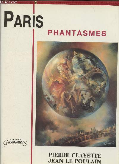 Paris, phantasmes