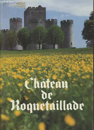Brochure/ Chteau de Roquetaillade