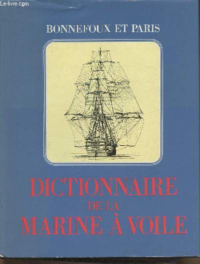 Dictionnaire de la Marine  voile