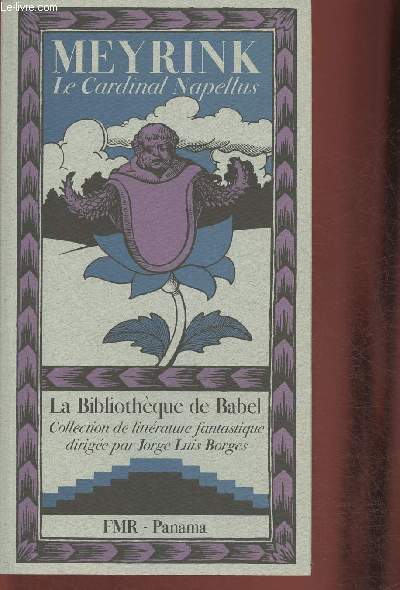 le Cardinal Napellus- Textes choisis et prsents par Jorge Luis Borges (Collection 