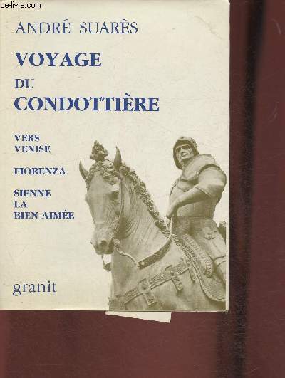 Voyage du condottire (Collection de l'aimant)