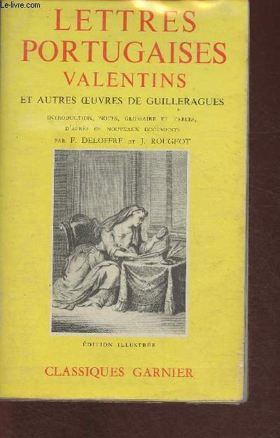 Lettres portugaises, Valentins et autres oeuvres