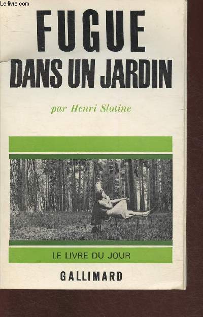 Fugue dans un jardin (Collection 