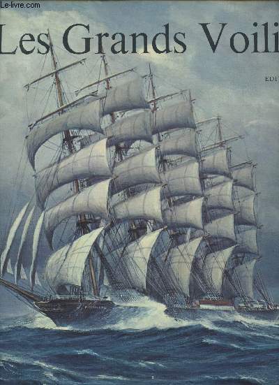 Les grands voiliers du XV au XXe sicle