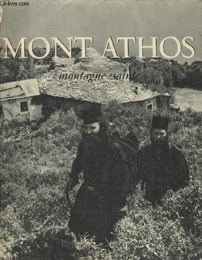 Mont Athos- montagne sacre