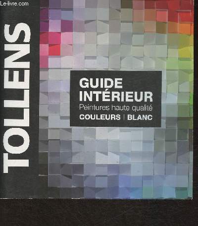 Guide intrieur- peintures haute qualit- Couleurs, blanc- Tollens