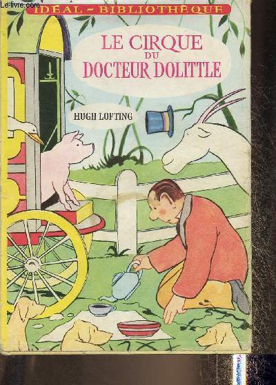 Le cirque du Docteur Dolittle