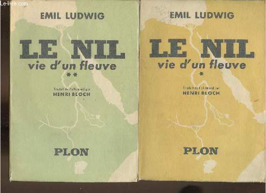 Le Nil-Vie d'un fleuve Tomes I et II