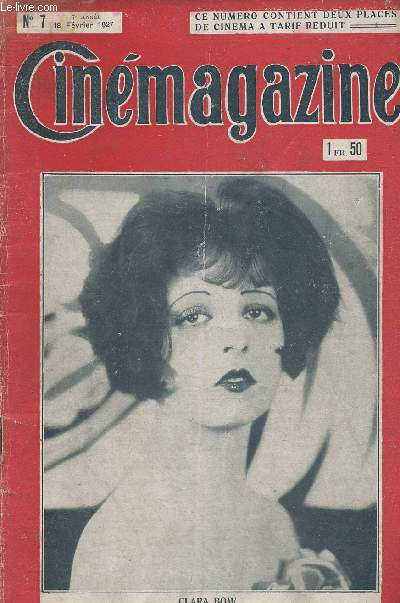 Cinmagazine- n7- 18 fvrier 1927- Sommaire: Un nouveau comique: Eddie Cantor- Entreprise d'abrutissement public- Les modes se suiventet ne se ressemblent pas - Libres propos- Une nuit  