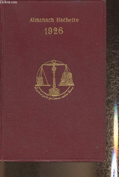 Almanach Hachette 1926- Petite encyclopdie populaire de la vie pratique