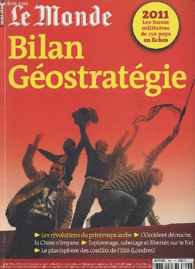Le monde Hors-Srie- Bilan Gostratgique 2011 Le forces militaires de 150 pays en fiches
