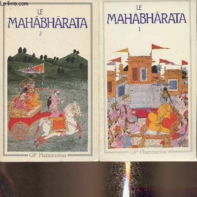 Le Mahabharata- Tome I et II - Livres I  V et VI  XVIII (2 volumes)