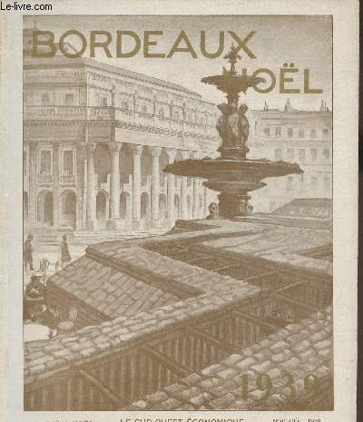 Bordeaux Nol- Le sud-ouest conomique Nov-Dec 1939 n309-310