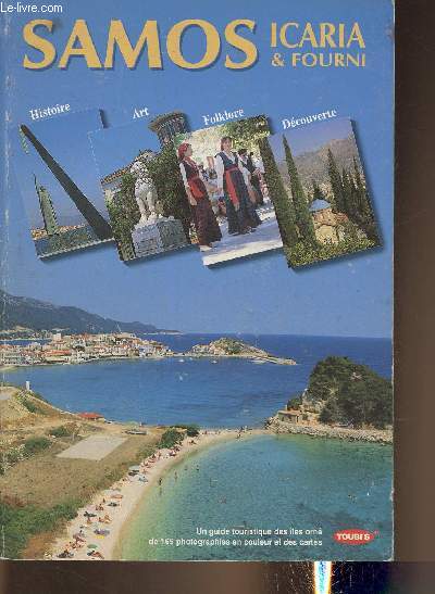 Samos- Icaria et Fourni- Histoire, art, folklore, dcouverte