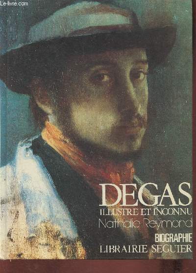 Degas illustre et inconnu