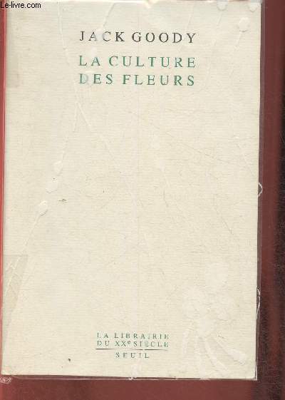 La culture des fleurs (Collection 