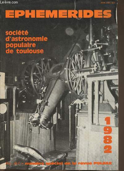 Ephemerides - Socit d'astronomie populaire de Toulouse- nspcial de la revue Pulsar 1982