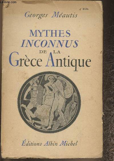 Mythes inconnus de la Grce Antique