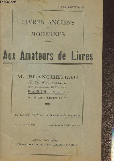 Catalogue n47 M. Blancheteau- Livres anciens et modernes