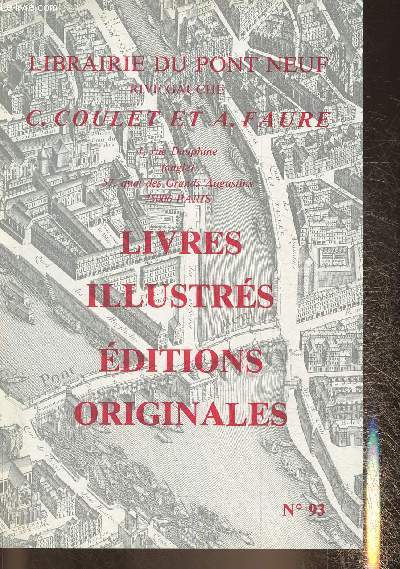 Catalogue n93 de la librairie du Pont Neuf- Livres illustrs, ditions originales