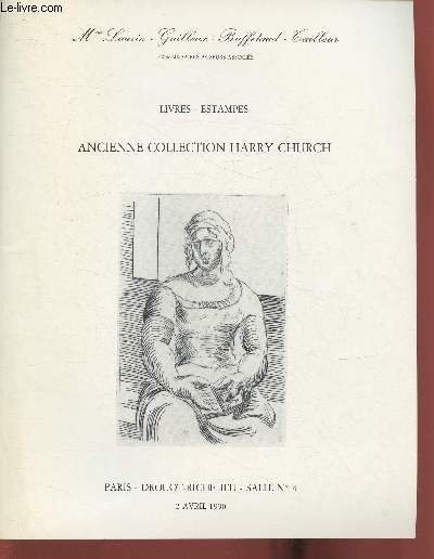 Catalogue de vente aux enchres/Drouot Richelieu, salle 4- 2 avril 1990- Livres, estampes, ancienne collection Harry Church