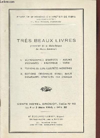 Catalogue de vente aux enchres/Hotel Drouot, salle 10-4-5 mars 1963- Trs beaux livres