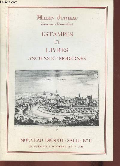 Catalogue de vente aux enchres/Nouveau Drouot, salle 11- 6 Novembre 1987- Estampes et livres anciens et modernes