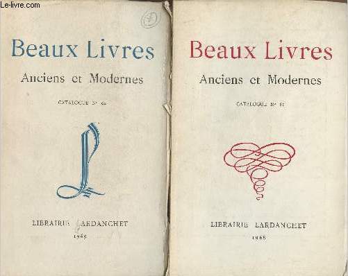 Lot de 2 catalogues de la librairie Lardanchet/ n61 et 62- 1968-1969- Beaux livres anciens et modernes