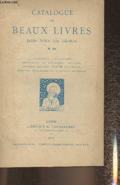 Catalogue de la librairie Lardanchet n°20- 1923
