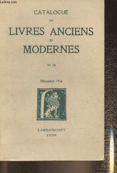 Catalogue de la librairie Lardanchet n10 Dcembre 1956